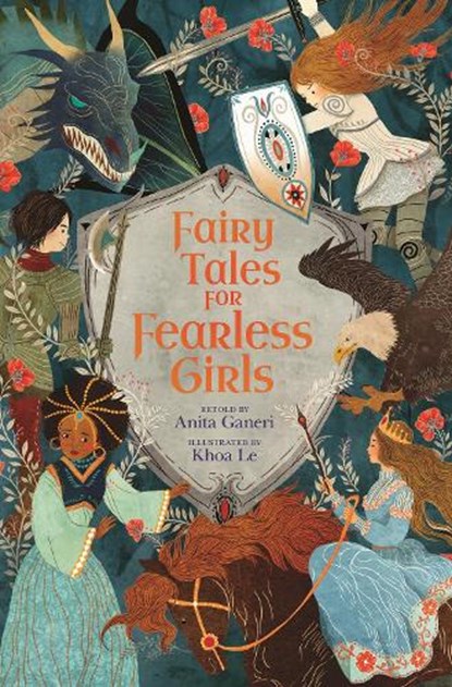 Fairy Tales for Fearless Girls, Anita Ganeri - Gebonden - 9781398851627