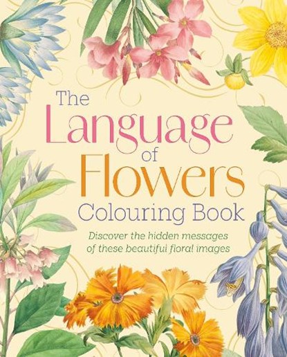 The Language of Flowers Colouring Book, Felicity Forster - Paperback - 9781398852563