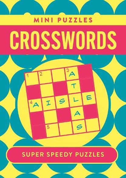 Mini Crosswords, Eric Saunders - Paperback - 9781398852686