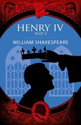 Henry IV Part II - William Shakespeare - 9781398854185