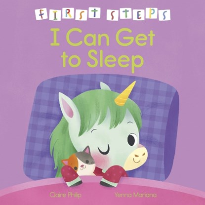 First Steps: I Can Get to Sleep, Claire Philip - Gebonden - 9781398854819