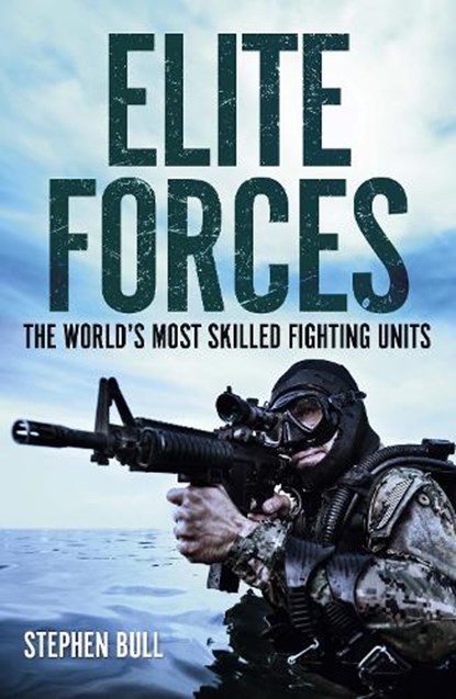 Elite Forces, Stephen Bull - Paperback - 9781398855007