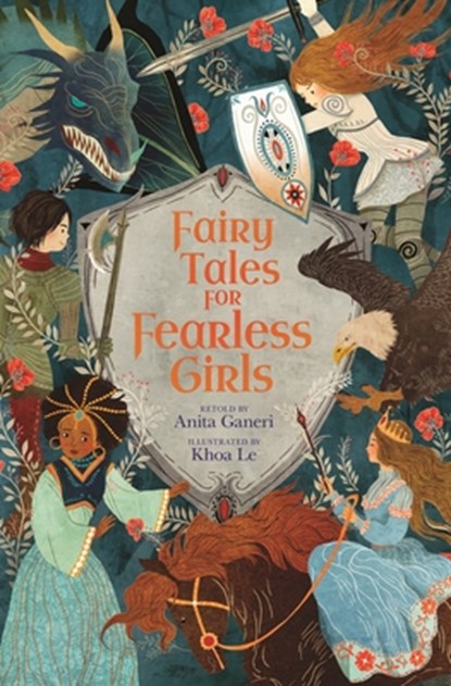 Fairy Tales for Fearless Girls, Anita Ganeri - Gebonden - 9781398857261