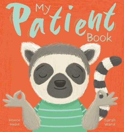 My Patient Book: A Picture Book on Understanding and Managing Emotions, Honor Head - Gebonden - 9781398857339