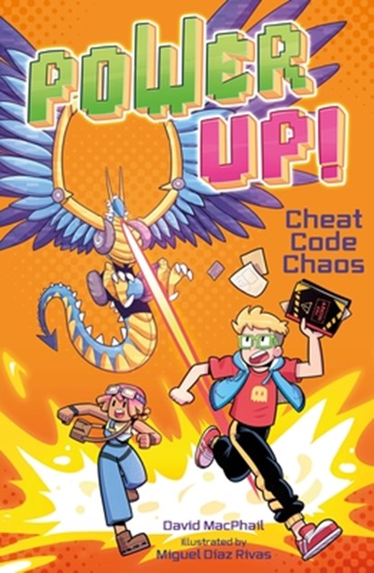 Power Up! Cheat Code Chaos, David MacPhail - Paperback - 9781398857476