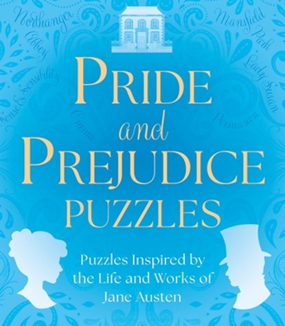 Pride and Prejudice Puzzles: Puzzles Inspired by the Life and Works of Jane Austen, Sarah Jennings - Paperback - 9781398858442