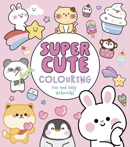 Super Cute Colouring, Violet Peto - Paperback - 9781398858855
