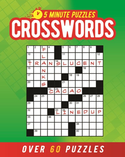 5 Minute Puzzles: Crosswords: Over 60 Puzzles, Eric Saunders - Paperback - 9781398859203