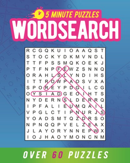 5 Minute Puzzles: Wordsearch: Over 60 Puzzles, Eric Saunders - Paperback - 9781398859210