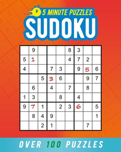 5 Minute Puzzles: Sudoku: Over 100 Puzzles, Eric Saunders - Paperback - 9781398859227