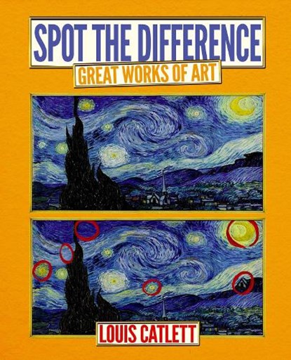 Great Works of Art: Spot the Difference, Complete Waste of Time Louis Catlett - Paperback - 9781398860537