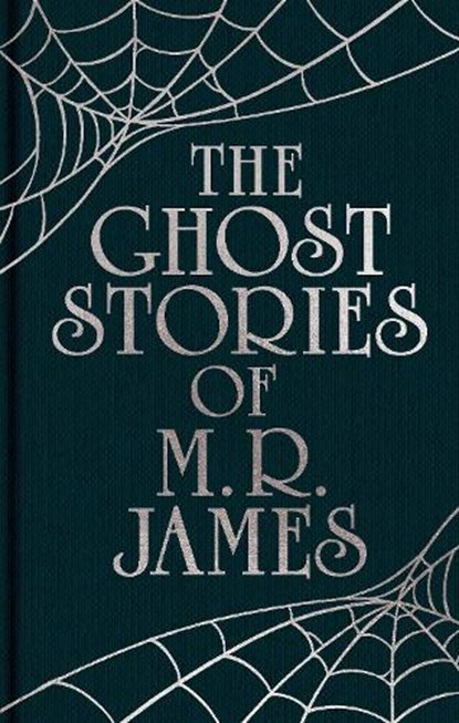 The Ghost Stories of M. R. James, Montague Rhodes James - Gebonden - 9781398864290