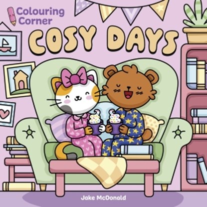 Colouring Corner: Cosy Days, Jake McDonald - Paperback - 9781398864474