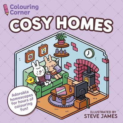 Colouring Corner: Cosy Homes, Steve James - Paperback - 9781398864924