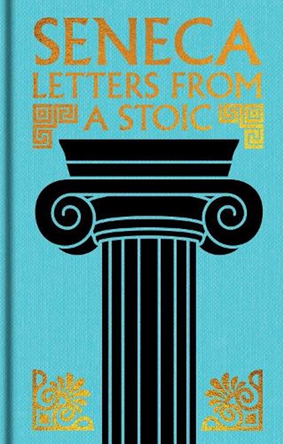 Seneca: Letters from a Stoic, Seneca - Gebonden - 9781398871632