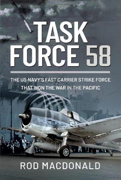 Task Force 58, Rod Macdonald - Gebonden - 9781399007573