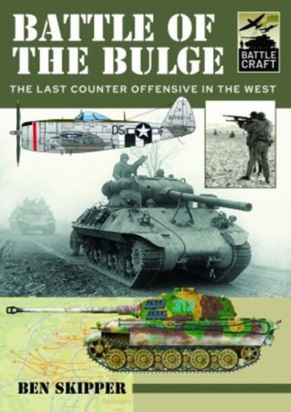 Battle of the Bulge, Ben Skipper - Paperback - 9781399007702