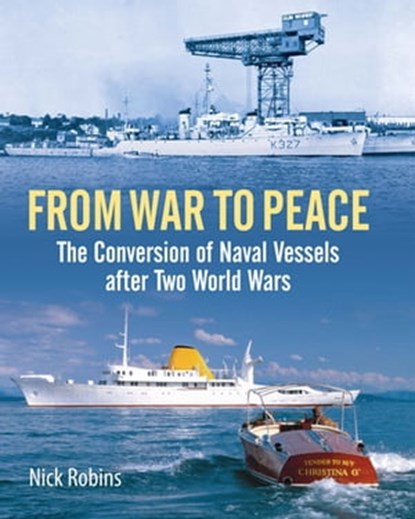 From War to Peace, Nick Robins - Ebook - 9781399009591