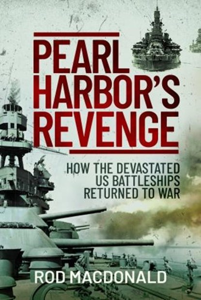 Pearl Harbor's Revenge, Rod Macdonald - Gebonden - 9781399013291