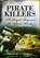 Pirate Killers, Graham A Thomas - Paperback - 9781399013567