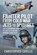 Fighter Pilot: From Cold War Jets to Spitfires, Coville Christopher - Gebonden - 9781399015578
