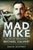 Mad Mike, David Rooney - Paperback - 9781399016933