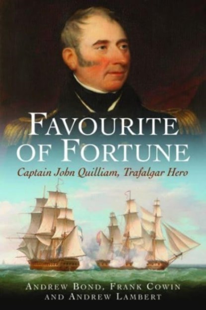 Favourite of Fortune, Andrew Bond ; Frank Cowin ; Andrew Lambert - Paperback - 9781399016957