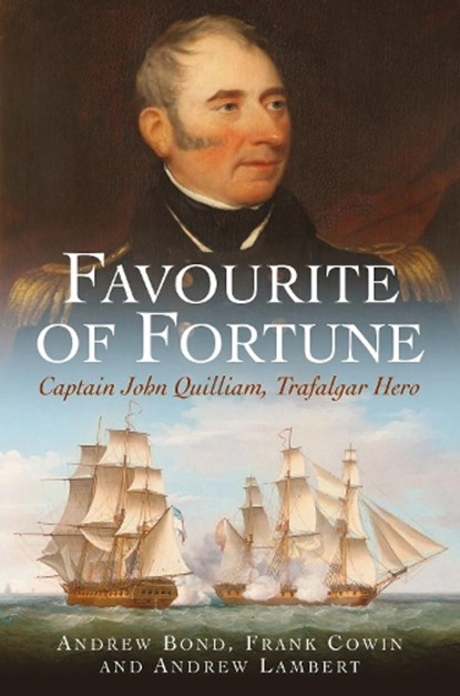 Favourite of Fortune, Andrew Bond ; Frank Cowin ; Andrew Lambert - Paperback - 9781399016957