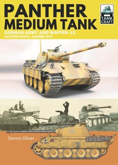 Panther Medium Tank, Dennis Oliver - Paperback - 9781399017961