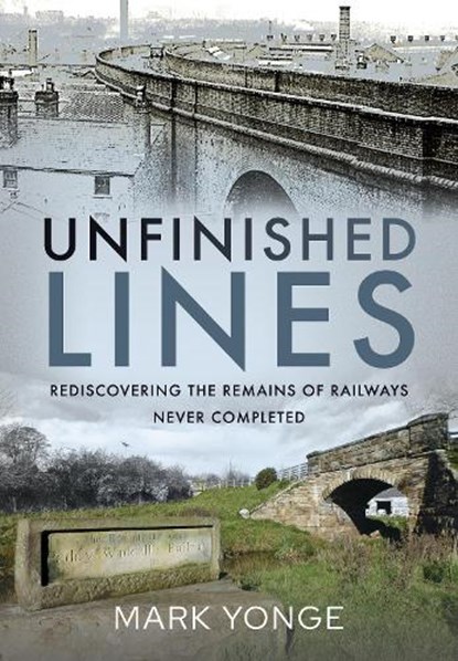 Unfinished Lines, Mark Yonge - Gebonden - 9781399018531