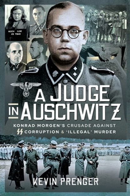 A Judge in Auschwitz, Kevin Prenger - Ebook - 9781399018777