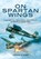 On Spartan Wings, John Carr - Paperback - 9781399019750