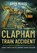 The Clapham Train Accident, Greg Morse - Paperback - 9781399024143