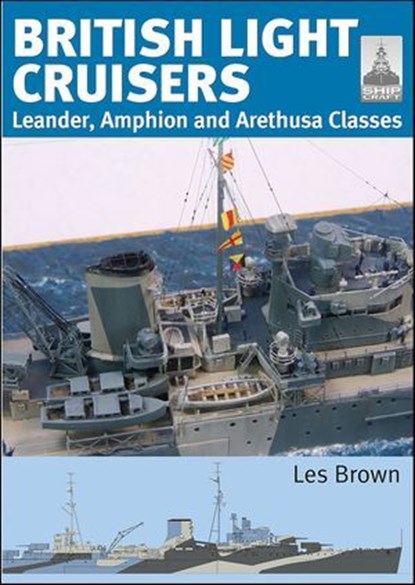 British Light Cruisers, Les Brown - Ebook - 9781399030571