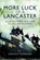More Luck of a Lancaster, Gordon Thorburn - Paperback - 9781399030977