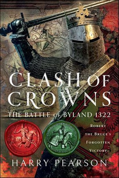 Clash of Crowns, Harry Pearson - Ebook - 9781399035934