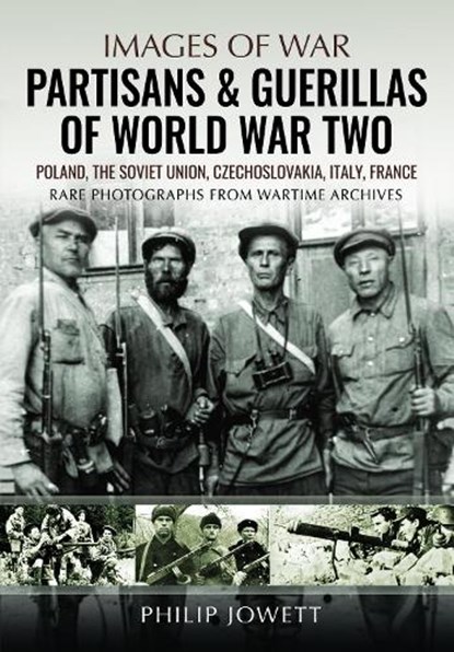 Partisans & Guerrillas of World War Two, Philip Jowett - Paperback - 9781399037976