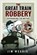 The Great Train Robbery, Jim Morris - Paperback - 9781399038324