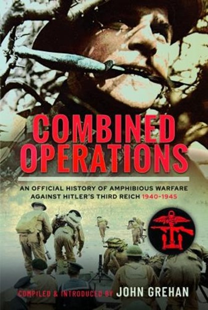 Combined Operations, An Official History - Gebonden - 9781399040228