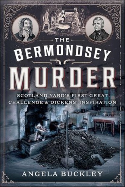 The Bermondsey Murder, Angela Buckley - Ebook - 9781399044226