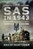 The SAS in 1943, Gavin Mortimer - Gebonden - 9781399045223