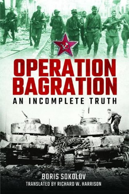 Operation Bagration, Boris Sokolov - Paperback - 9781399050937