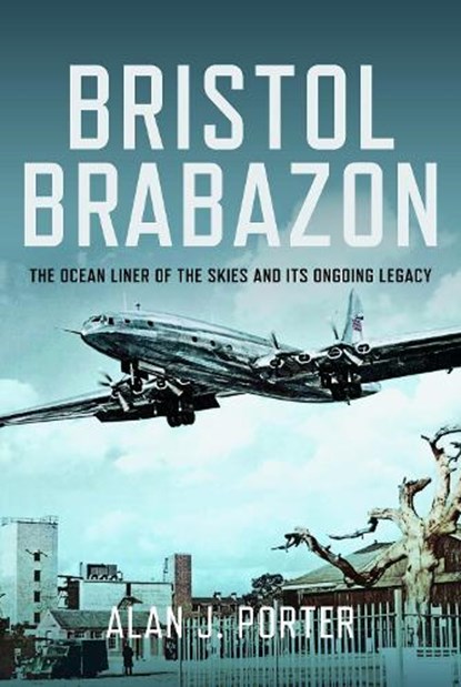 Bristol Brabazon, Alan J Porter - Gebonden - 9781399055680