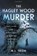 The Hagley Wood Murder, M J Trow - Gebonden - 9781399066457