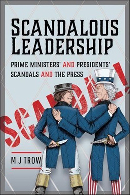 Scandalous Leadership, M. J. Trow - Ebook - 9781399066570
