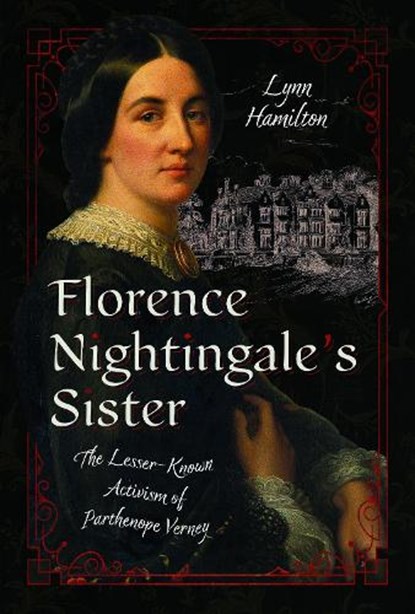 Florence Nightingale's Sister, Lynn Hamilton - Gebonden - 9781399066808