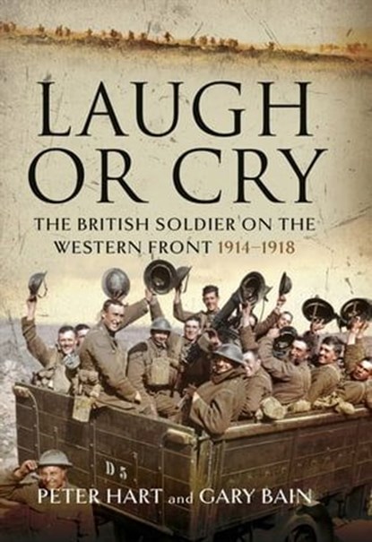 Laugh or Cry, Peter Hart ; Gary Bain - Ebook - 9781399068796