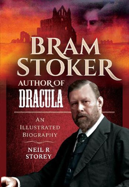 Bram Stoker: Author of Dracula, Neil R Storey - Gebonden - 9781399071079