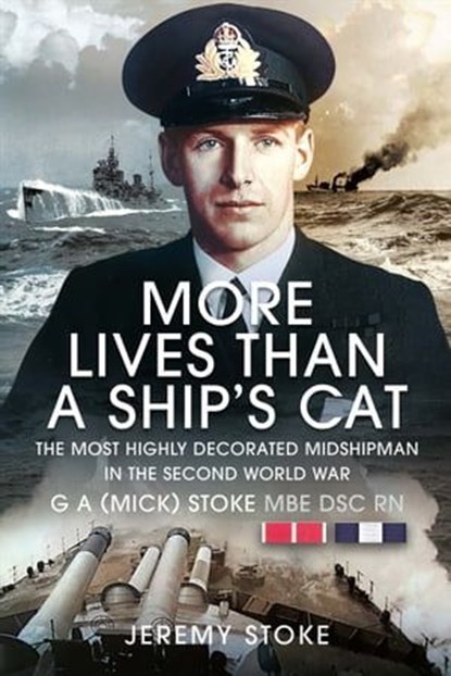More Lives Than a Ship's Cat, G.A. Stoke ; Jeremy Stoke - Ebook - 9781399071376