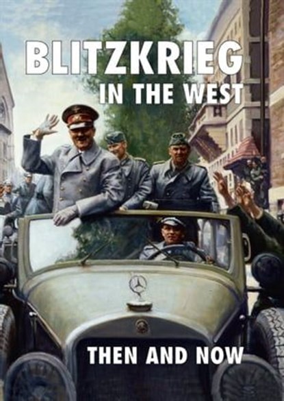Blitzkrieg in the West, Jean Paul Pallud - Ebook - 9781399076180